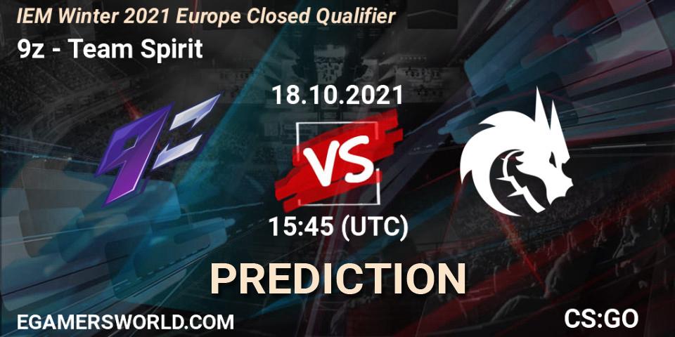 Prognose für das Spiel 9z VS Team Spirit. 18.10.2021 at 15:45. Counter-Strike (CS2) - IEM Winter 2021 Europe Closed Qualifier