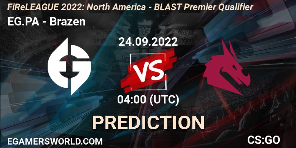 Prognose für das Spiel EG.PA VS Brazen. 24.09.2022 at 04:00. Counter-Strike (CS2) - FiReLEAGUE 2022: North America - BLAST Premier Qualifier