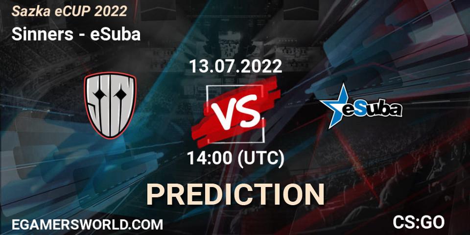 Prognose für das Spiel Sinners VS eSuba. 13.07.2022 at 14:00. Counter-Strike (CS2) - Sazka eCUP 2022