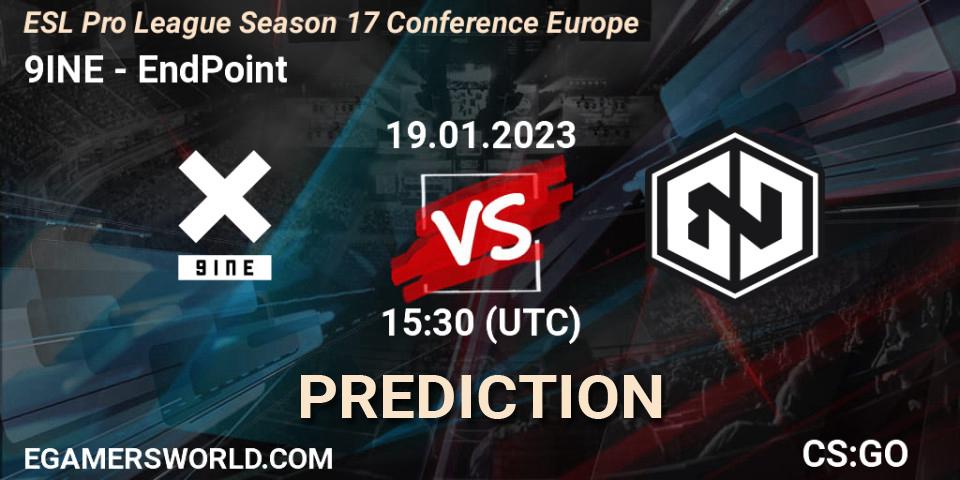 Prognose für das Spiel 9INE VS EndPoint. 19.01.2023 at 15:30. Counter-Strike (CS2) - ESL Pro League Season 17 Conference Europe