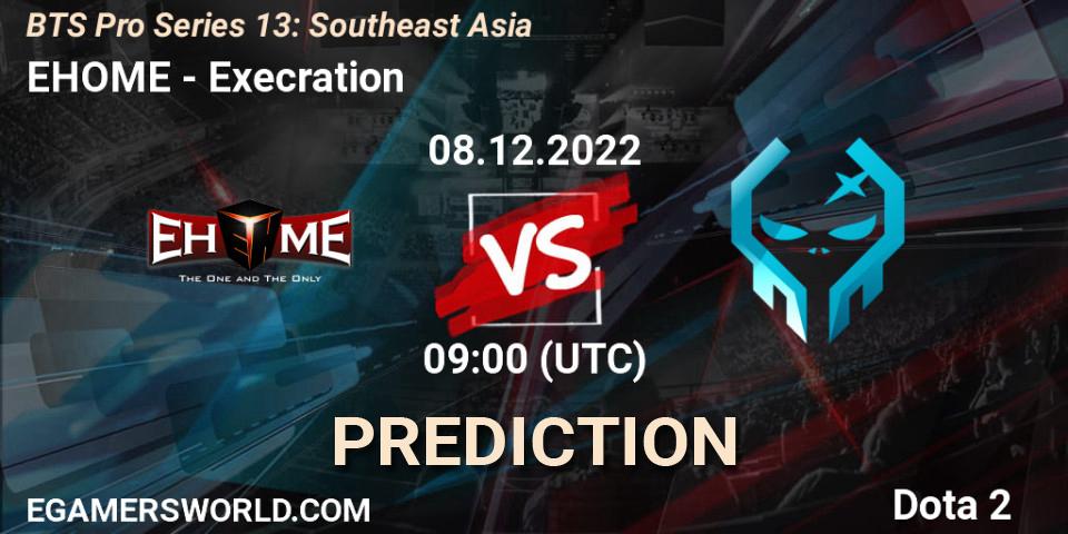 Prognose für das Spiel EHOME VS Execration. 08.12.22. Dota 2 - BTS Pro Series 13: Southeast Asia