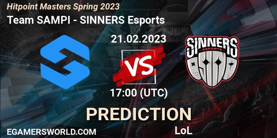 Prognose für das Spiel Team SAMPI VS SINNERS Esports. 21.02.23. LoL - Hitpoint Masters Spring 2023