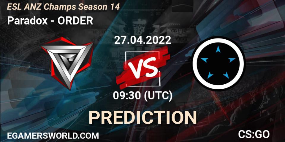 Prognose für das Spiel Paradox VS ORDER. 27.04.22. CS2 (CS:GO) - ESL ANZ Champs Season 14