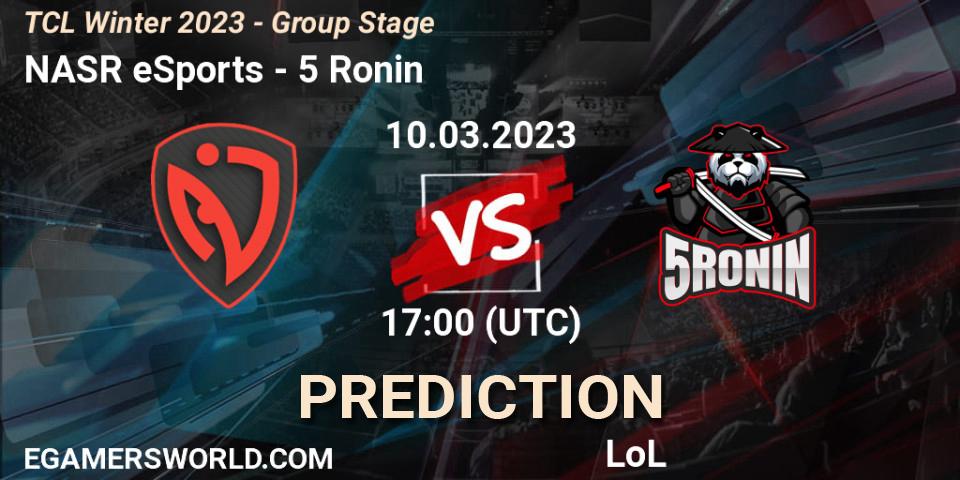 Prognose für das Spiel NASR eSports VS 5 Ronin. 17.03.23. LoL - TCL Winter 2023 - Group Stage