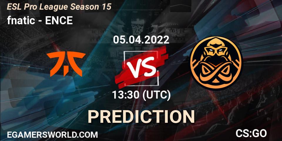 Prognose für das Spiel fnatic VS ENCE. 05.04.2022 at 13:30. Counter-Strike (CS2) - ESL Pro League Season 15