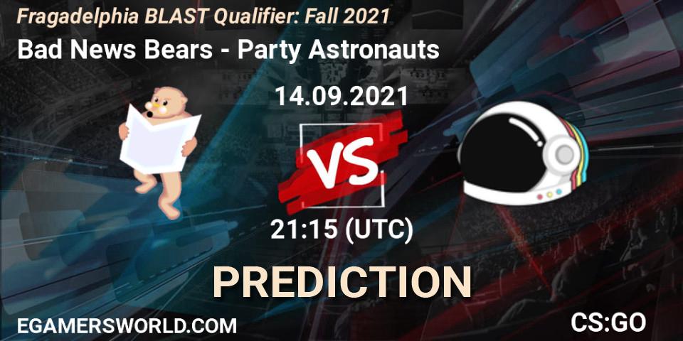 Prognose für das Spiel Bad News Bears VS Party Astronauts. 14.09.2021 at 21:15. Counter-Strike (CS2) - Fragadelphia BLAST Qualifier: Fall 2021