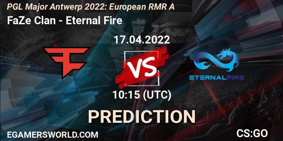Prognose für das Spiel FaZe Clan VS Eternal Fire. 17.04.22. CS2 (CS:GO) - PGL Major Antwerp 2022: European RMR A