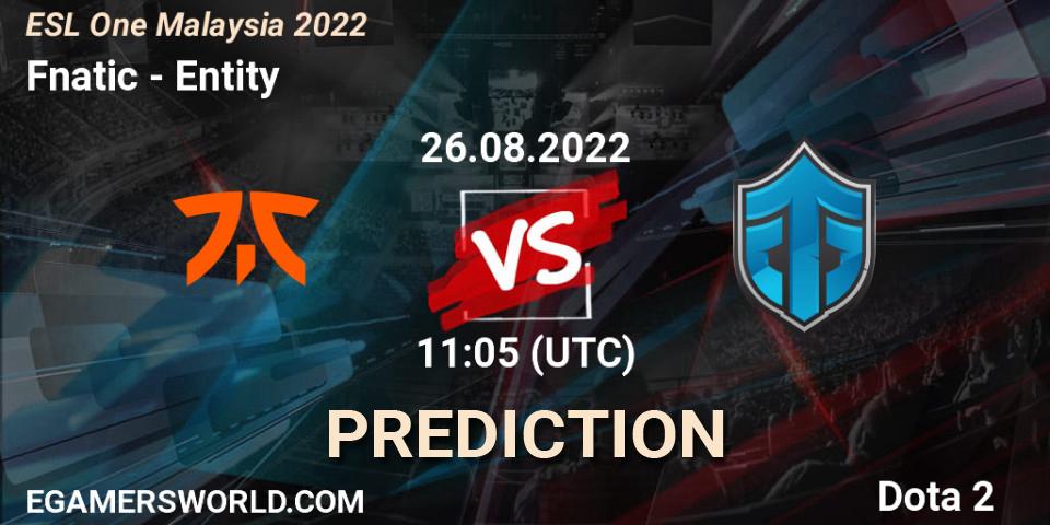 Prognose für das Spiel Fnatic VS Entity. 26.08.22. Dota 2 - ESL One Malaysia 2022