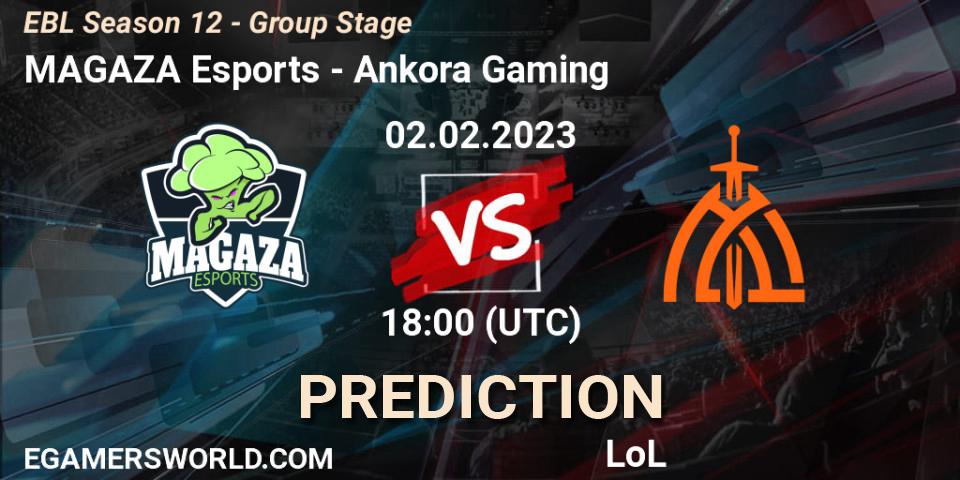 Prognose für das Spiel MAGAZA Esports VS Ankora Gaming. 02.02.23. LoL - EBL Season 12 - Group Stage