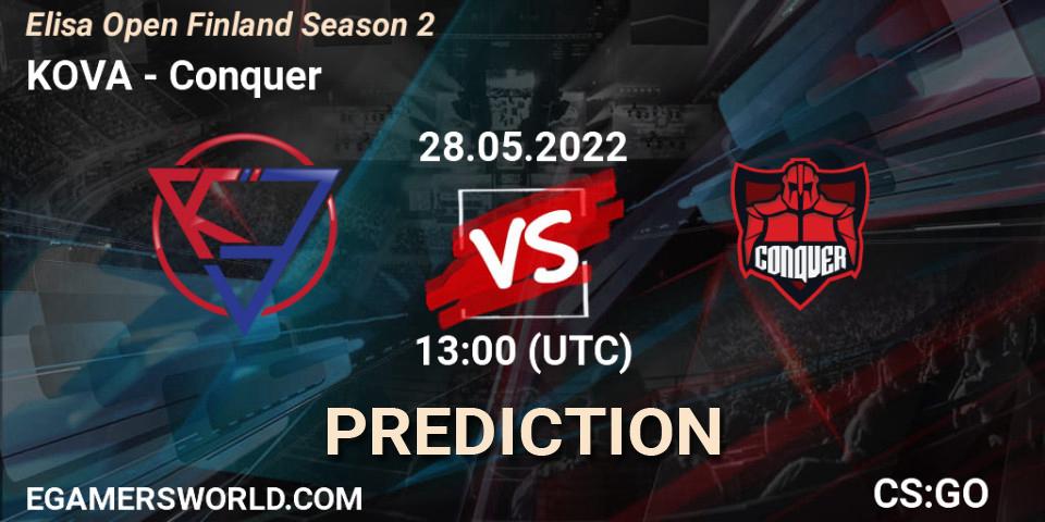 Prognose für das Spiel KOVA VS Conquer. 28.05.2022 at 13:00. Counter-Strike (CS2) - Elisa Open Finland Season 2