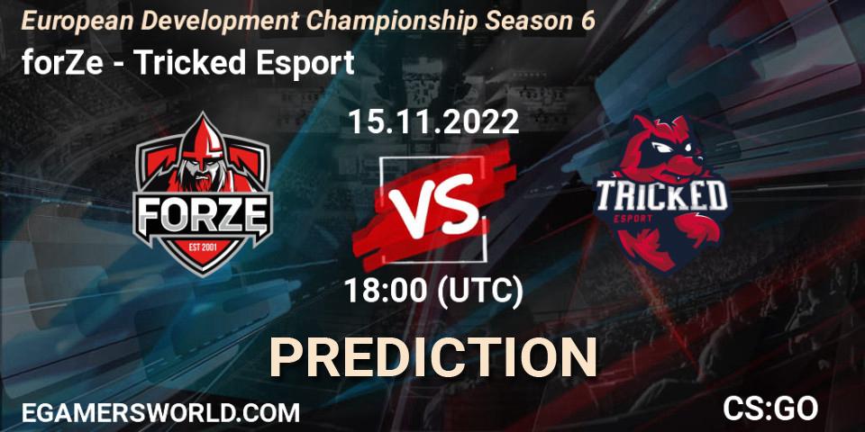 Prognose für das Spiel forZe VS Tricked Esport. 15.11.22. CS2 (CS:GO) - European Development Championship Season 6