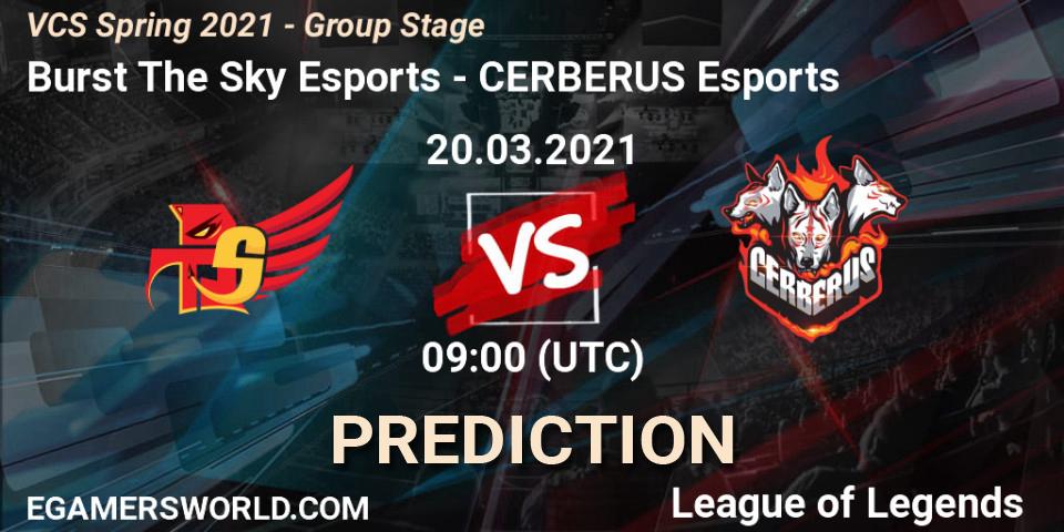 Prognose für das Spiel Burst The Sky Esports VS CERBERUS Esports. 20.03.2021 at 10:00. LoL - VCS Spring 2021 - Group Stage