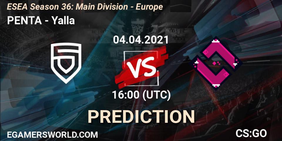 Prognose für das Spiel PENTA VS Yalla. 04.04.21. CS2 (CS:GO) - ESEA Season 36: Main Division - Europe