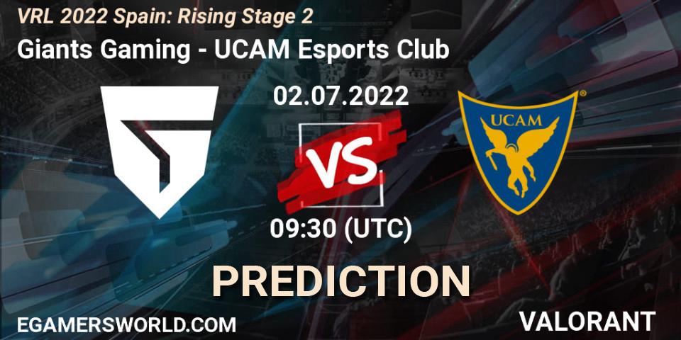 Prognose für das Spiel Giants Gaming VS UCAM Esports Club. 02.07.2022 at 09:30. VALORANT - VRL 2022 Spain: Rising Stage 2