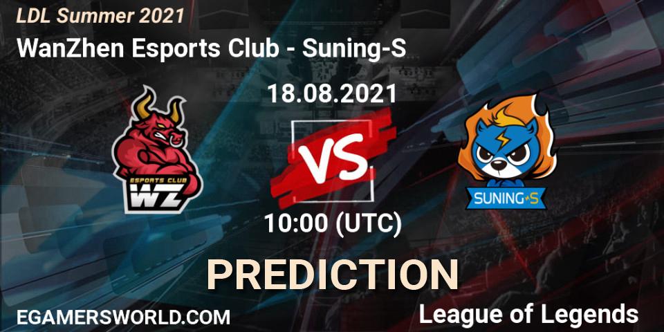 Prognose für das Spiel WanZhen Esports Club VS Suning-S. 18.08.21. LoL - LDL Summer 2021