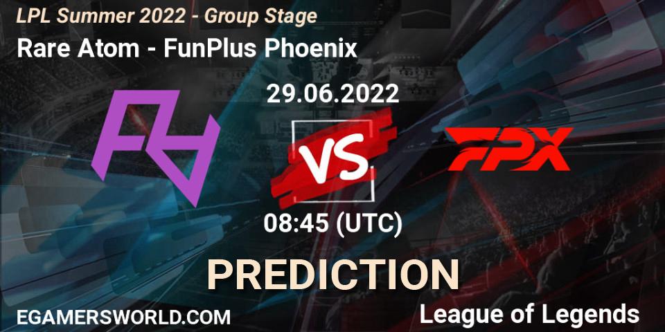 Prognose für das Spiel Rare Atom VS FunPlus Phoenix. 29.06.22. LoL - LPL Summer 2022 - Group Stage