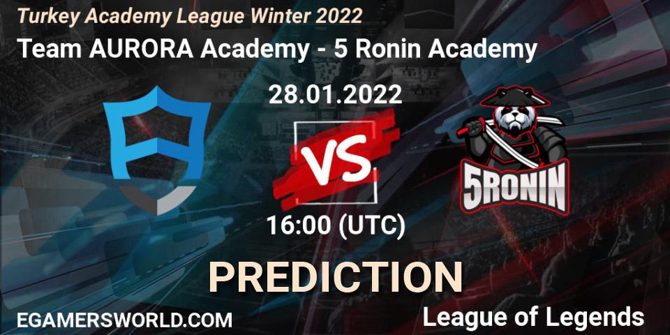 Prognose für das Spiel Team AURORA Academy VS 5 Ronin Academy. 28.01.2022 at 16:00. LoL - Turkey Academy League Winter 2022