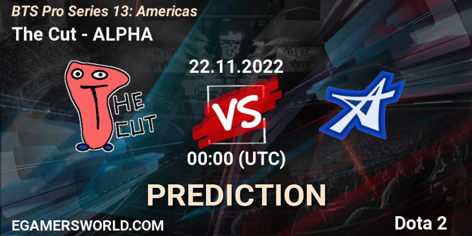 Prognose für das Spiel The Cut VS ALPHA. 21.11.22. Dota 2 - BTS Pro Series 13: Americas