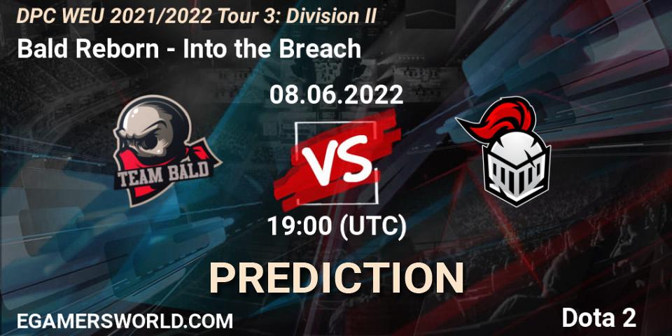 Prognose für das Spiel Bald Reborn VS Into the Breach. 08.06.22. Dota 2 - DPC WEU 2021/2022 Tour 3: Division II