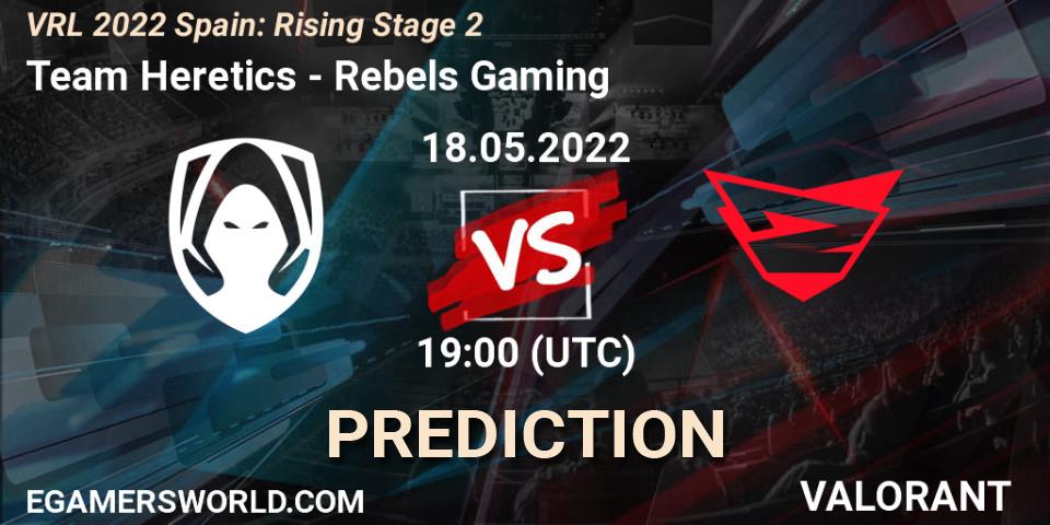 Prognose für das Spiel Team Heretics VS Rebels Gaming. 18.05.2022 at 19:45. VALORANT - VRL 2022 Spain: Rising Stage 2