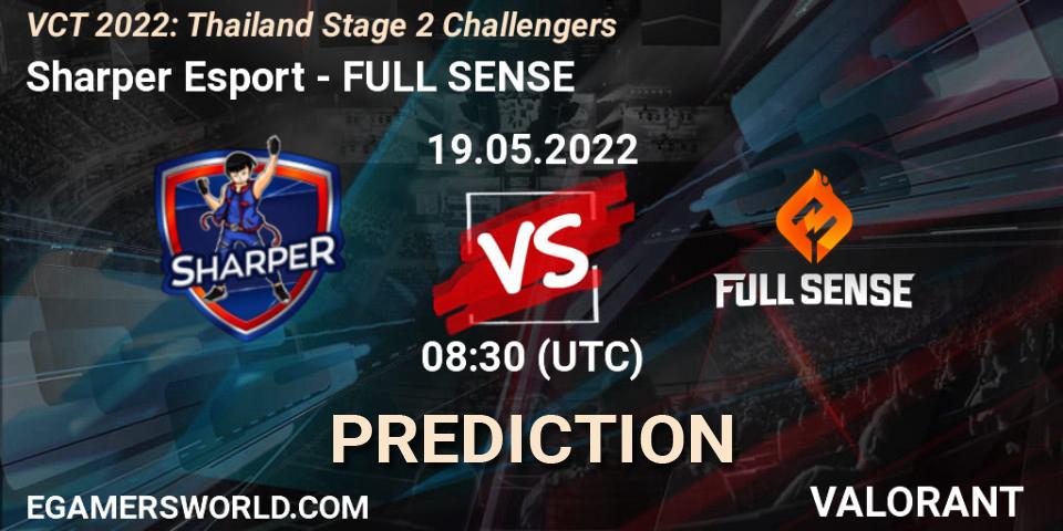 Prognose für das Spiel Sharper Esport VS FULL SENSE. 19.05.22. VALORANT - VCT 2022: Thailand Stage 2 Challengers
