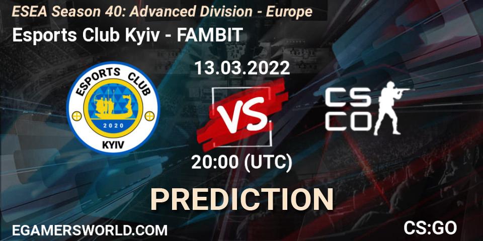 Prognose für das Spiel Esports Club Kyiv VS FAMBIT. 13.03.2022 at 20:00. Counter-Strike (CS2) - ESEA Season 40: Advanced Division - Europe
