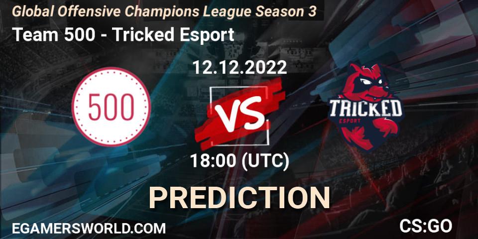 Prognose für das Spiel Team 500 VS Tricked Esport. 12.12.2022 at 18:00. Counter-Strike (CS2) - Global Offensive Champions League Season 3