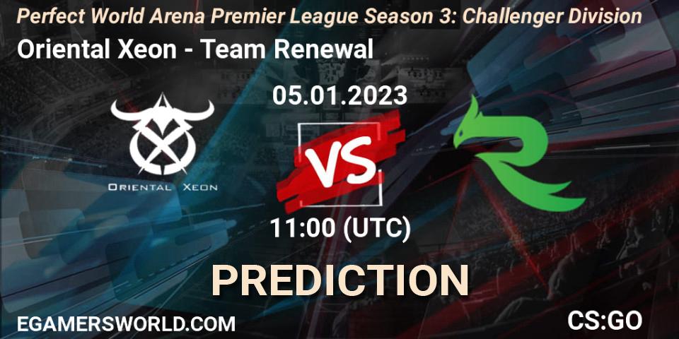 Prognose für das Spiel Oriental Xeon VS Team Renewal. 05.01.2023 at 11:00. Counter-Strike (CS2) - Perfect World Arena Premier League Season 3: Challenger Division