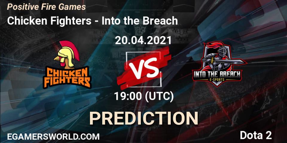 Prognose für das Spiel Chicken Fighters VS Into the Breach. 20.04.2021 at 19:48. Dota 2 - Positive Fire Games