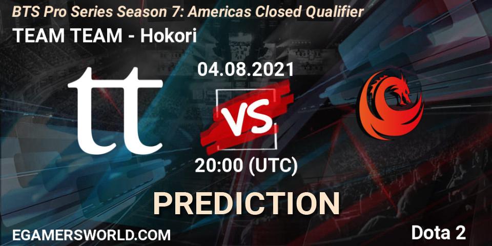 Prognose für das Spiel TEAM TEAM VS Hokori. 04.08.2021 at 20:00. Dota 2 - BTS Pro Series Season 7: Americas Closed Qualifier