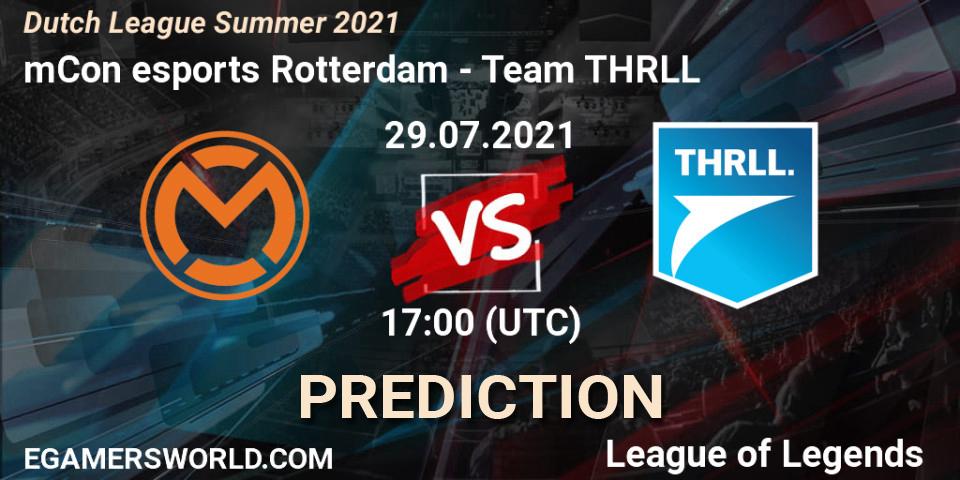 Prognose für das Spiel mCon esports Rotterdam VS Team THRLL. 29.07.2021 at 17:00. LoL - Dutch League Summer 2021