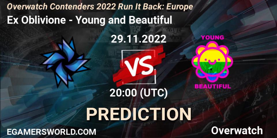 Prognose für das Spiel Ex Oblivione VS Young and Beautiful. 29.11.22. Overwatch - Overwatch Contenders 2022 Run It Back: Europe