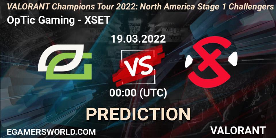 Prognose für das Spiel OpTic Gaming VS XSET. 17.03.22. VALORANT - VCT 2022: North America Stage 1 Challengers
