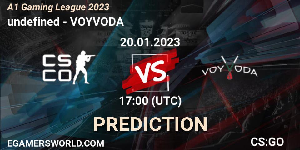 Prognose für das Spiel undefined VS VOYVODA. 20.01.2023 at 17:00. Counter-Strike (CS2) - A1 Gaming League 2023