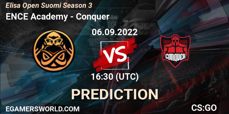 Prognose für das Spiel ENCE Academy VS Conquer. 06.09.2022 at 16:30. Counter-Strike (CS2) - Elisa Open Suomi Season 3