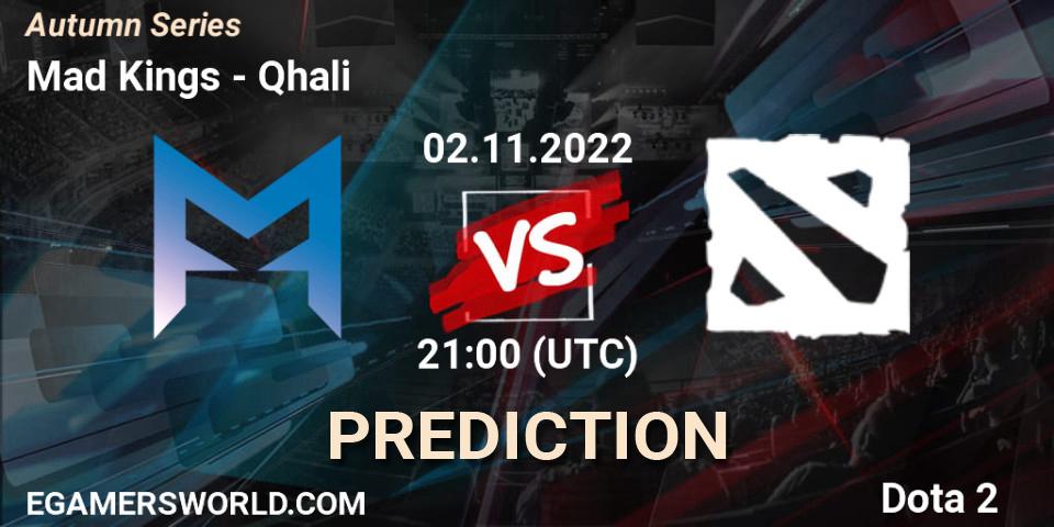 Prognose für das Spiel Mad Kings VS Qhali. 02.11.22. Dota 2 - Autumn Series