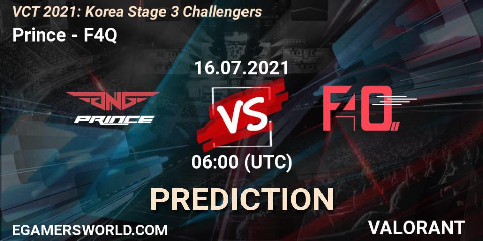 Prognose für das Spiel Prince VS F4Q. 16.07.2021 at 06:00. VALORANT - VCT 2021: Korea Stage 3 Challengers