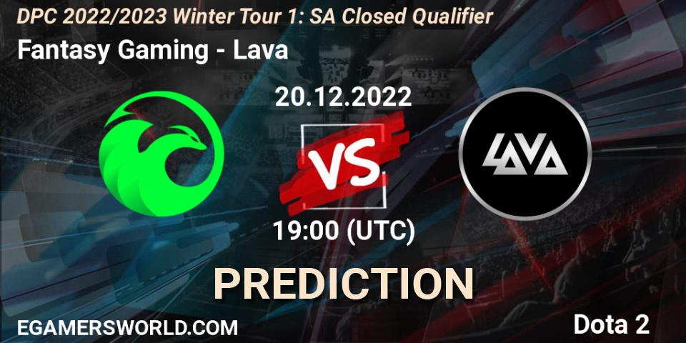 Prognose für das Spiel Fantasy Gaming VS Lava. 20.12.2022 at 19:33. Dota 2 - DPC 2022/2023 Winter Tour 1: SA Closed Qualifier