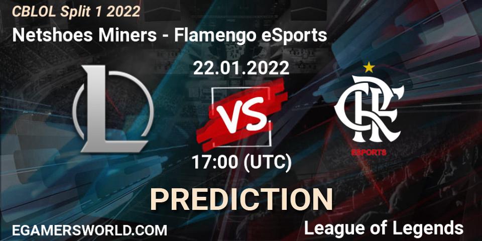 Prognose für das Spiel Miners.gg VS Flamengo eSports. 22.01.2022 at 17:40. LoL - CBLOL Split 1 2022