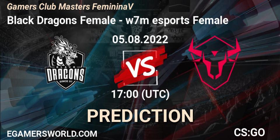 Prognose für das Spiel Black Dragons Female VS w7m esports Female. 05.08.2022 at 17:00. Counter-Strike (CS2) - Gamers Club Masters Feminina V