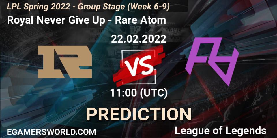 Prognose für das Spiel Royal Never Give Up VS Rare Atom. 22.02.22. LoL - LPL Spring 2022 - Group Stage (Week 6-9)