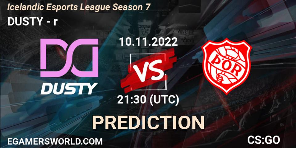Prognose für das Spiel DUSTY VS Þór. 10.11.22. CS2 (CS:GO) - Icelandic Esports League Season 7