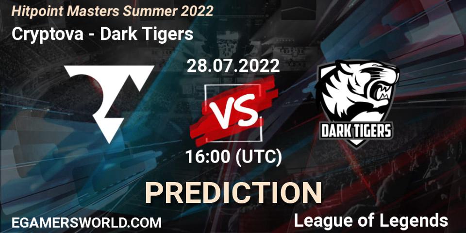 Prognose für das Spiel Cryptova VS Dark Tigers. 28.07.2022 at 16:00. LoL - Hitpoint Masters Summer 2022