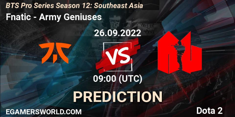 Prognose für das Spiel Fnatic VS Army Geniuses. 26.09.22. Dota 2 - BTS Pro Series Season 12: Southeast Asia