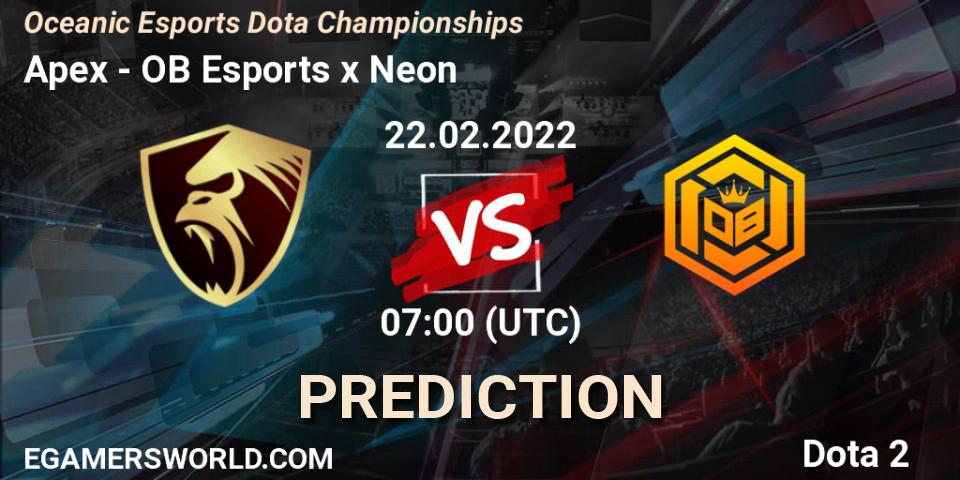Prognose für das Spiel Apex VS OB Esports x Neon. 22.02.2022 at 07:14. Dota 2 - Oceanic Esports Dota Championships