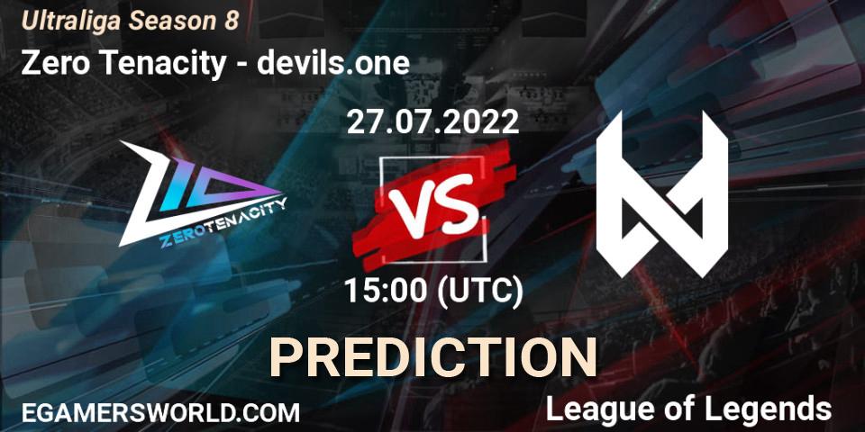 Prognose für das Spiel Zero Tenacity VS devils.one. 27.07.2022 at 15:00. LoL - Ultraliga Season 8