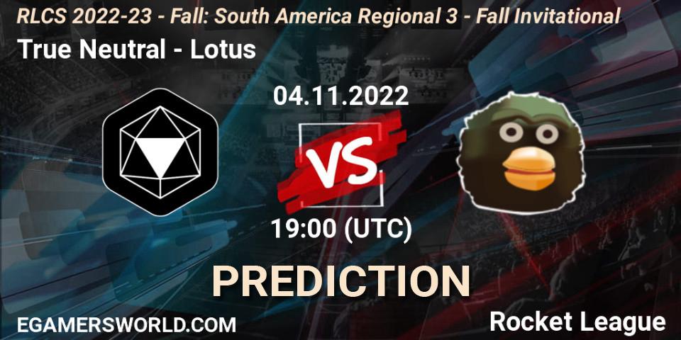 Prognose für das Spiel True Neutral VS Lotus. 04.11.22. Rocket League - RLCS 2022-23 - Fall: South America Regional 3 - Fall Invitational