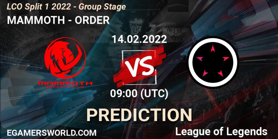 Prognose für das Spiel MAMMOTH VS ORDER. 14.02.2022 at 09:00. LoL - LCO Split 1 2022 - Group Stage 