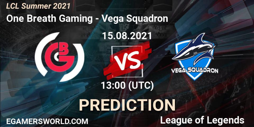 Prognose für das Spiel One Breath Gaming VS Vega Squadron. 15.08.21. LoL - LCL Summer 2021