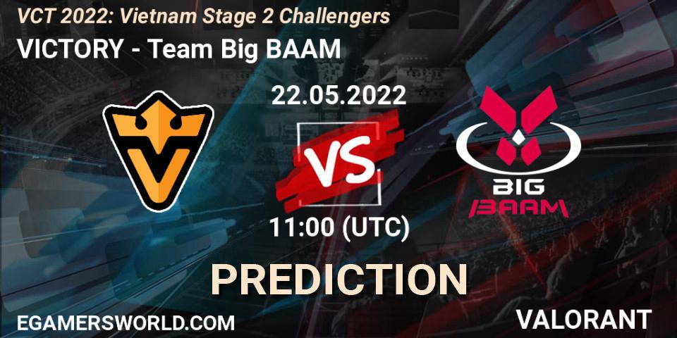 Prognose für das Spiel VICTORY VS Team Big BAAM. 22.05.2022 at 11:00. VALORANT - VCT 2022: Vietnam Stage 2 Challengers